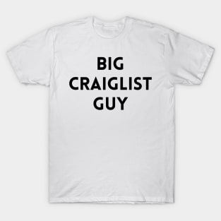 Craigslist new arrivals t shirt